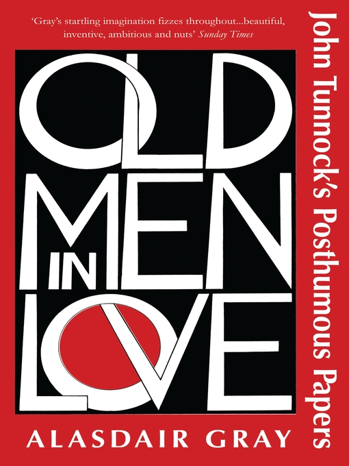 Title details for Old Men in Love by Alasdair Gray - Available